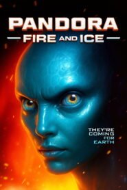 Pandora: Fire and Ice