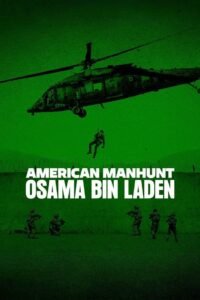 American Manhunt: Osama bin Laden: Season 1