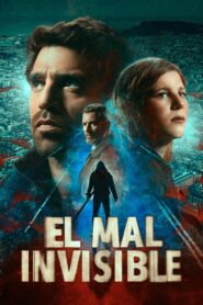 El mal invisible: Season 1