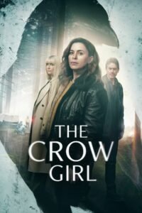 The Crow Girl: Season 1