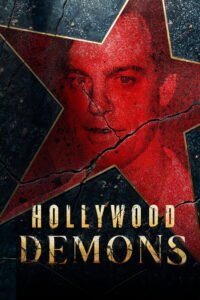 Hollywood Demons: Season 1