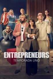 Entrepreneurs: Season 1