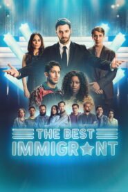 The Best Immigrant: Season 1