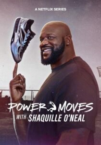 Power Moves with Shaquille O’Neal