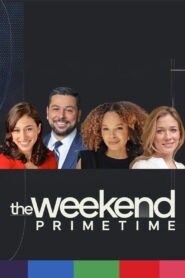 The Weekend: Primetime: Season 1